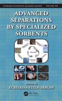 Advanced Separations by Specialized Sorbents