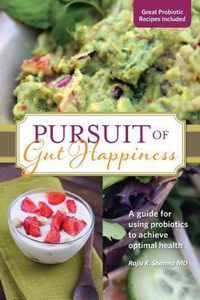 Pursuit of Gut Happiness