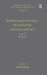 Kierkegaard's Influence on Literature, Criticism and Art