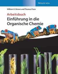 Einfuhrung in die Organische Chemie - Arbeitsbuch