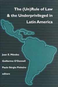 The (Un)Rule of Law and the Underprivileged in Latin America