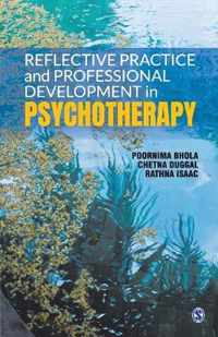 Reflective Practice and Professional Development in Psychotherapy