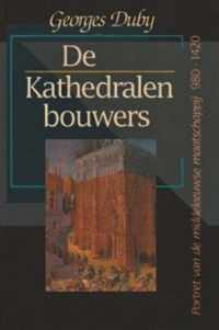 De Kathedralenbouwers