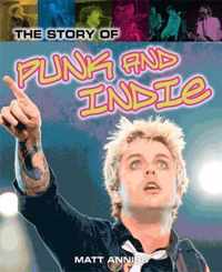 The Story of Punk and Indie