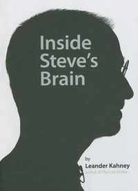 Inside Steve's Brain