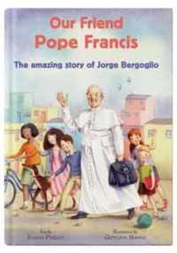 Our Friend Pope Francis