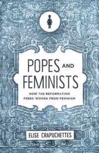 Popes and Feminists