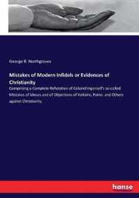 Mistakes of Modern Infidels or Evidences of Christianity