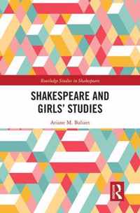 Shakespeare and Girls' Studies