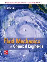 ISE Fluid Mechanics for Chemical Engineers