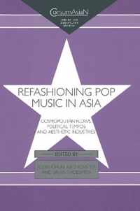 Refashioning Pop Music in Asia