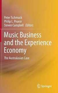 Music Business and the Experience Economy