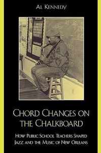 Chord Changes on the Chalkboard