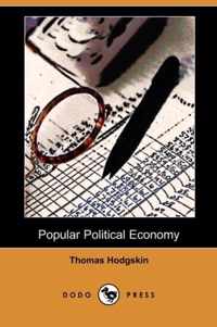 Popular Political Economy (Dodo Press)