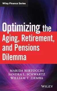 Optimizing the Aging, Retirement, and Pensions Dilemma