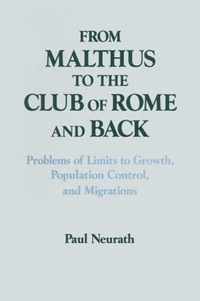 From Malthus to the Club of Rome and Back