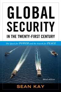 Global Security in the Twenty-First Century