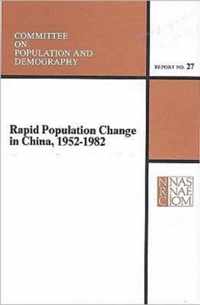 Rapid Population Change in China, 1952-1982