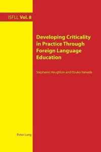 Developing Criticality in Practice Through Foreign Language Education