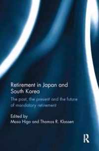 Retirement in Japan and South Korea