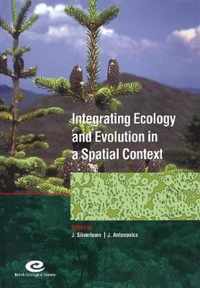 Integrating Ecology and Evolution in a Spatial Context