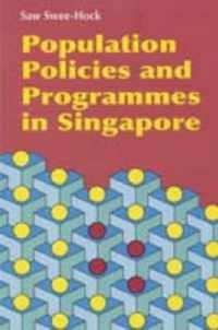 Population Policies and Programmes in Singapore