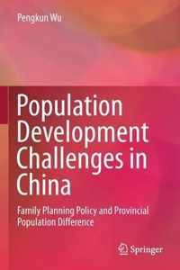 Population Development Challenges in China