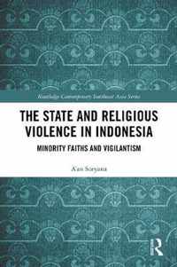 The State and Religious Violence in Indonesia