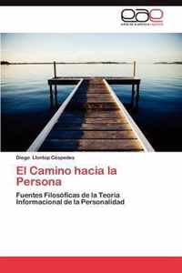 El Camino Hacia La Persona