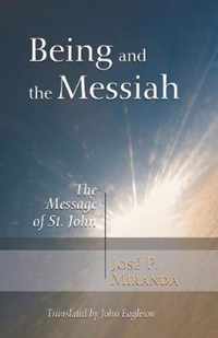 Being And The Messiah