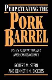 Perpetuating the Pork Barrel