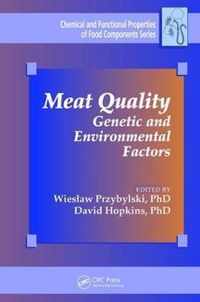 Meat Quality: Genetic and Environmental Factors