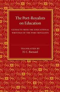 The Port-royalists on Education