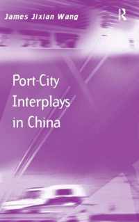 Port-City Interplays in China