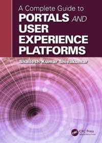 A Complete Guide to Portals and User Experience Platforms