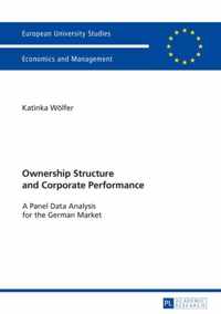 Ownership Structure and Corporate Performance