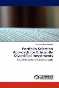 Portfolio Selection Approach for Efficiently Diversified Investments