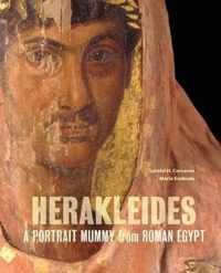 Herakleides - A Portrait Mummy From Roman Egypt