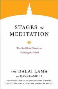 Stages of Meditation: The Buddhist Classic on Training the Mind