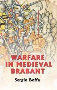 Warfare in Medieval Brabant, 1356-1406