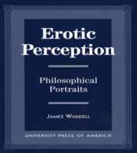 Erotic Perception