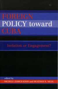 Foreign Policy Toward Cuba