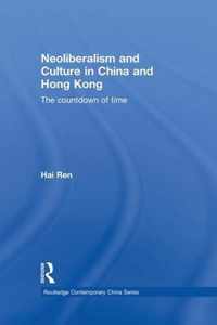 Neoliberalism and Culture in China and Hong Kong