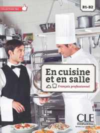 En cuisine et en salle B1/B2 livre de l'élève + DVD-ROM