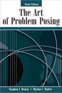 The Art of Problem Posing