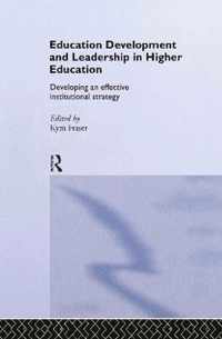 Education Development and Leadership in Higher Education