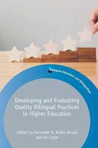 Developing and Evaluating Quality Bilingual Practices in Higher Education