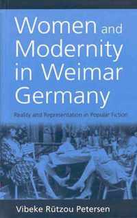 Women and Modernity in Weimar Germany