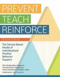 Prevent-Teach-Reinforce