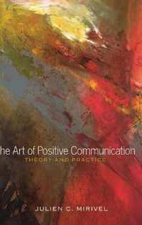 The Art of Positive Communication